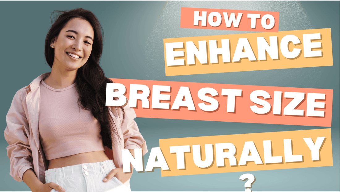Natural Breast Enhancement Products | Beauty Swiss - Beauty Swiss